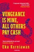 Vengeance Is Mine, All Others Pay Cash