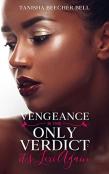 Vengeance Is The Only Verdict