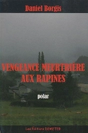 Vengeance Meurtrière Aux Rapines
