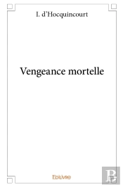 Vengeance Mortelle