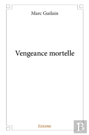 Vengeance Mortelle