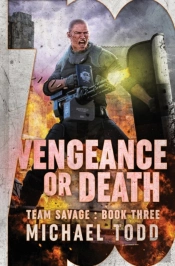 Vengeance Or Death