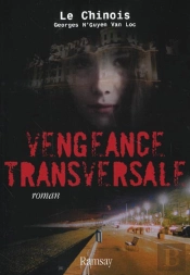 Vengeance Transversale