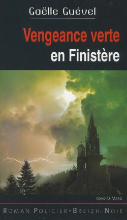 Bertrand.pt - Vengeance Verte En Finistère