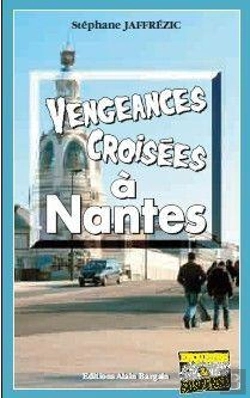 Bertrand.pt - Vengeances Croisées À Nantes