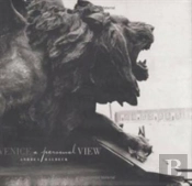 Venice, A Personal View