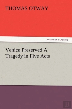 Bertrand.pt - Venice Preserved A Tragedy In Five Acts