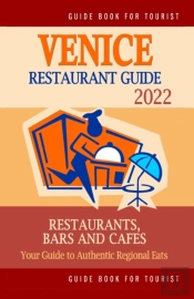 Venice Restaurant Guide 2022