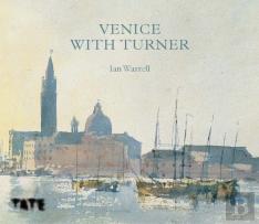 Venice With Turner
