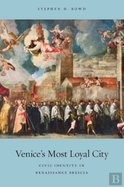 Bertrand.pt - Venice'S Most Loyal City