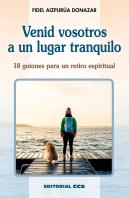 Venid Vosotros A Un Lugar Tranquilo