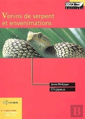 Venins De Serpent Et Envenimations