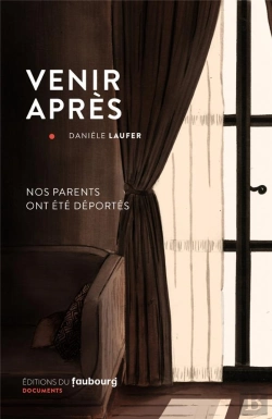 Bertrand.pt - Venir Apres - Nos Parents Etaient Deportes