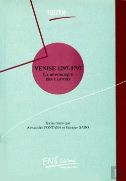 Bertrand.pt - Venise 1297-1797 ; La République Des Castors