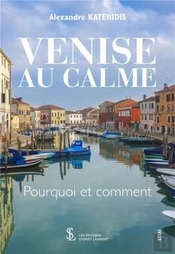 Bertrand.pt - Venise Au Calme - Pourquoi Et Comment