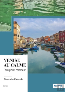 Bertrand.pt - Venise Au Calme : Pourquoi Et Comment