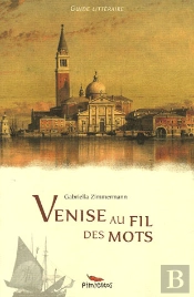 Venise Au Fil Des Mots
