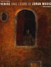 Venise Dans L'Oeuvre De Zoran Music