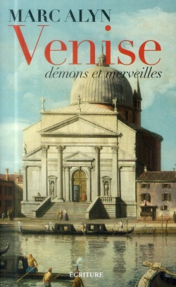 Bertrand.pt - Venise ; Démons Et Merveilles