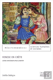 Venise En Crète : Civitas Venetiarum Apud Levantem