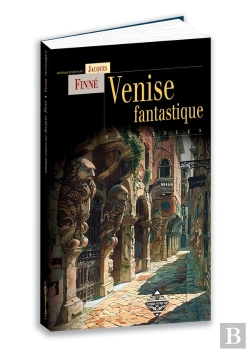 Bertrand.pt - Venise Fantastique