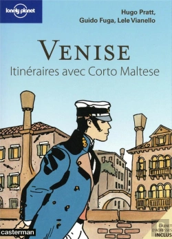 Bertrand.pt - Venise ; Itineraires Avec Corto Maltese