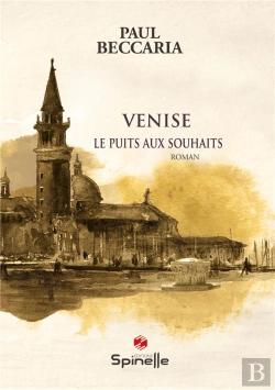 Bertrand.pt - Venise : Le Puits Aux Souhaits