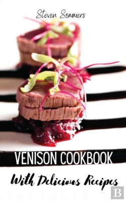 Bertrand.pt - Venison Cookbook With Delicious Recipes