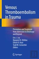 Venous Thromboembolism In Trauma