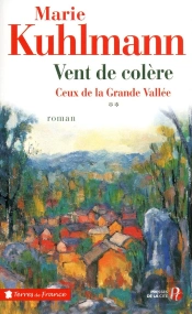 Vent De Colère Tome 2 ; Ceux De La Grande Vallée