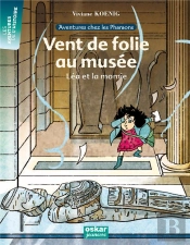 Vent De Folie Au Musée ; Léa Et La Momie