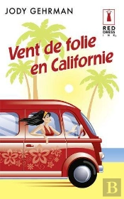 Vent De Folie En Californie