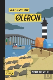 Vent D'Est Sur Øléron