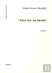 Vent Fou Me Frappe