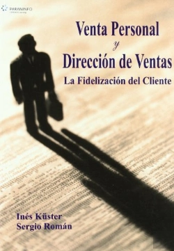 Bertrand.pt - Venta Personal Y Dirección De Ventas. La Fidelización Del Cliente