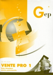 Vente Pro 1. Activites Professionnelles. Etudes Thematiques.Sujets D'Examens. Bac Pro Vente