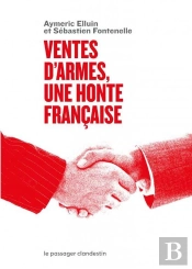 Ventes D'Armes : Une Honte Française