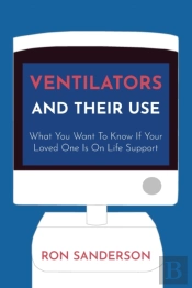 Ventilators And Their Use