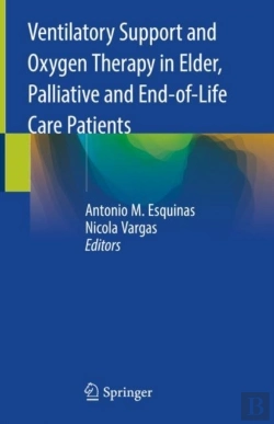 Bertrand.pt - Ventilatory Support And Oxygen Therapy In Elder, Palliative And End-Of-Life Care Patients