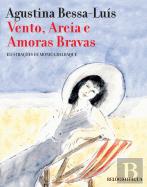 Vento, Areia e Amoras Bravas