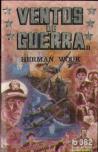 Ventos de Guerra II