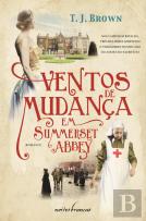 Ventos de Mudança em Summerset Abbey