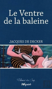 Ventre De La Baleine (Le)