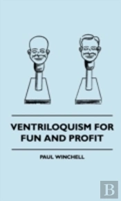 Ventriloquism For Fun And Profit
