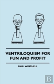 Ventriloquism For Fun And Profit