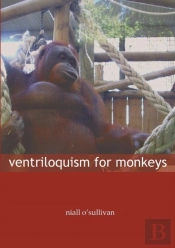 Ventriloquism For Monkeys
