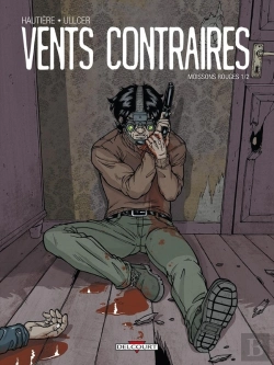 Bertrand.pt - Vents Contraires Tome 1 ; Moissons Rouges