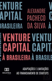 Venture Capital À Brasileira