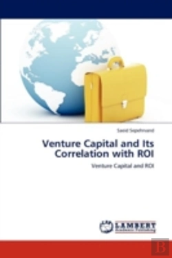 Bertrand.pt - Venture Capital And Its Correlation With Roi