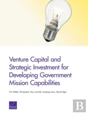 Venture Capital And Strategic Investment For Developing Government Mission Capabilities